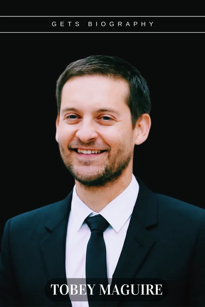 Tobey Maguire Bio, Height, Weight, Family, Body Measurement